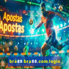 bra88 bra88.com login